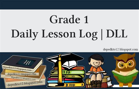 Grade 1 Daily Lesson Log (DLL) .